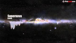 EzaOne - Supernova [Dubstep]