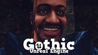 06 │ Es ist noch nicht vorbei │ Gothic: Unreal Engine