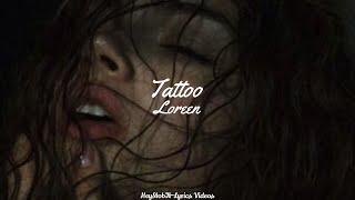 Loreen - Tattoo [Lyrics]