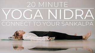 20 Minute Yoga Nidra | Sankalpa