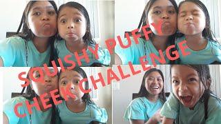 *SQUISHY PUFFY CHEEK CHALLENGE*( HIGHLY REQUESTED)|NATLYN VLOG