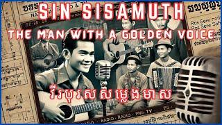 Sin Sisamuth:  Cambodia's Music Icon