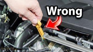 Checking Your Engine Oil? You’re Doing It Wrong