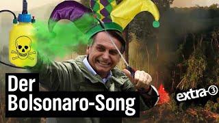 Der Bolsonaro-Song | extra 3 | NDR