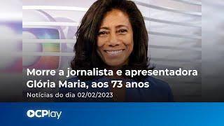 Morre a jornalista e apresentadora Glória Maria, aos 73 anos