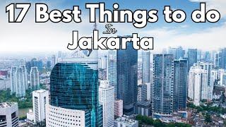 Jakarta, Indonesia | 17 Best Things To Do in Jakarta