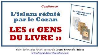 Qui sont les "gens du Livre" selon le Coran ? - Odon LAFONTAINE