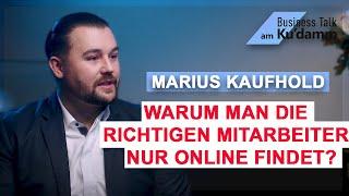 Warum man die richtigen Mitarbeiter nur online findet? Marius Kaufhold (A.T.Z. GmbH)