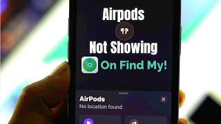 Fixed: AirPods 3rd Gen not Showing Up in Find My iPhone!