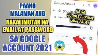 Paano Malaman o Makita ang Nakalimutan na Email at Password sa Google Account