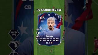 95 Araujo Review in EA FC 24 #shorts #short #fc24 #eafc24 #araujo #barcelona #pathtoglory