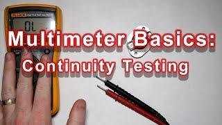 Multimeter Basics: Continuity Tests