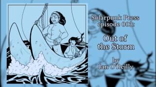 003: Out of the Storm, by Ian O'Reilly