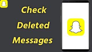 How to Auto Save Chats on Snapchat | Check Deleted Messages on Snapchat | Get Snapchat Chat Backup