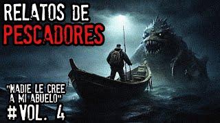 ¡¡ NUNCA ESCUCHES AL MAR DE NOCHE !!  | RELATOS DE TERROR DE PESCADORES | VOL. 4