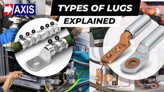 Type of Lugs - Which Cable Lug should you use? Learn Application & Types in Detail!