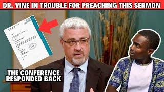 Dr. Conrad Vine in trouble for preaching this sermon