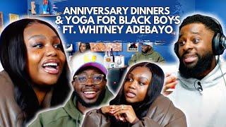 Anniversary Dinners & Yoga For Black Boys | 90s Baby Show