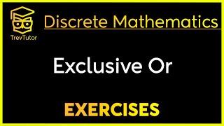 [Discrete Mathematics] Exclusive Or Example