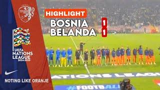 Hasil Laga  Bosnia 1 vs 1 Belanda  || Laga Terakhir Fase Liga UNL Grup A-3 || Rabu 20/11/24