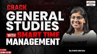 Perfect Time Management Strategy For GS | Balancing GS Over Law | By Oshin Ma'am | ALEC Judiciary