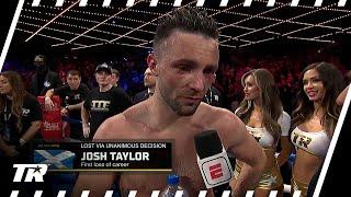 Josh Taylor Reflects on Loss To Teofimo Lopez | I WOULD LIKE TO RUN IT BACK