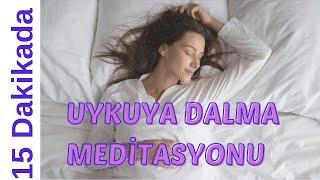 15 Dakikada UYKUYA DALMA Meditasyonu - ASMR Etkili  - Kulaklık İle Dinleyiniz