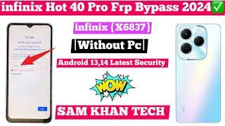 infinix Note 40 Pro (X6837) frp bypass without pc 2024 New Security Android 14