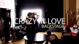 Crazy in Love : BackStage | choreographer: Kolya Barni