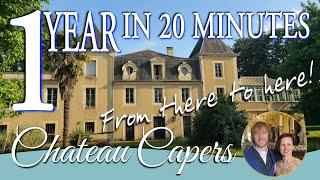 Life in an abandoned Château: Our First Year of Renovations!