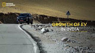 Growth of EV in India | The Electric Revolution | Go.EV | National Geographic