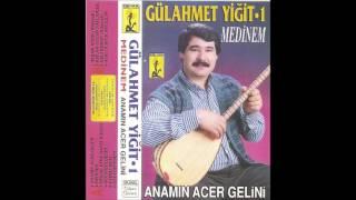 Gül Ahmet Yiğit - Anamın Acer Gelini (Deka Müzik)