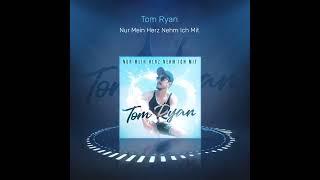 Tom Ryan - ⁠Nur Mein Herz Nehm Ich Mit