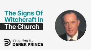 Witchcraft and the Church 1 of 2  Derek Prince