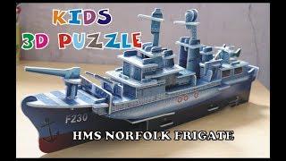 How to make 3D Puzzle | Education Through Playing | Kids 3D Puzzle | HMS Norfolk Frigate