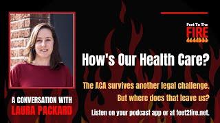 How's our Health Care? (Laura Packard)