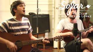 El Club de los López - Juvenil | Sofar Buenos Aires