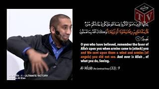 AL-FATH 1 - ULTIMATE VICTORY : Nouman Ali Khan