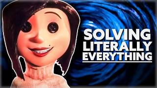 CORALINE: Literally Every Mystery Solved (Theory)