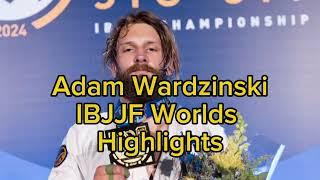 Adam Wardzinski IBJJF Worlds 2024 Highlight