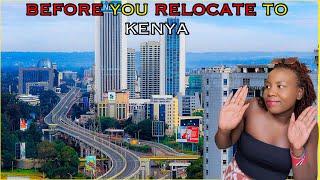 DON’T Relocate Kenya, Before Watching This!