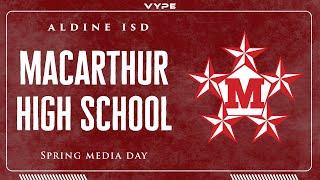 ROLL THE TAPE: MacArthur High School Spring Media Day