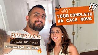 TOUR PELA MINHA CASA NOVA - 420 METROS | atualização da obra, ideias de decoração e muito mais