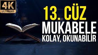 Mukabele - Kur'an Hatmi - 13. Cüz - Bilgisayar Hattı - 4K l Lamelif Kuran