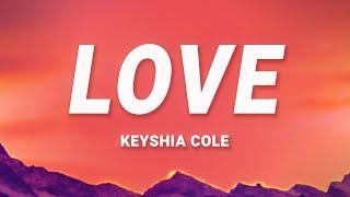 Keyshia Cole - Love (Lyrics)