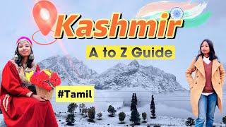 Kashmir Complete Tour Details|Gulmarg|Sindhu Solo Traveller|Kashmir Tamil|Snow|SST tours Kashmir