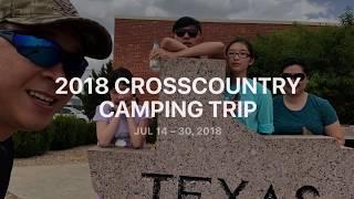 CampwithChin 2018 Summer Cross Country Camping Trip