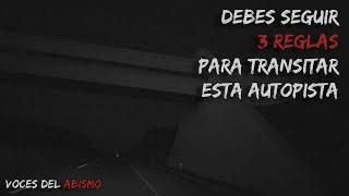 [Creepypasta] La autopista de "El Silbador"