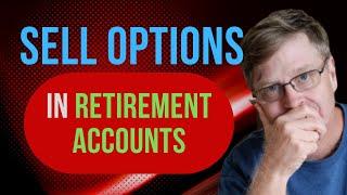 Safely Trade Stock Options in Retirement Accounts