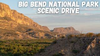 Scenic Drive in Big Bend National Park - Must See Places + Short Hikes